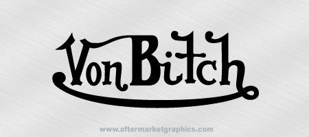 Von Bitch Decal